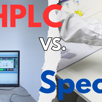 Behind the Label: HPLC vs Spec